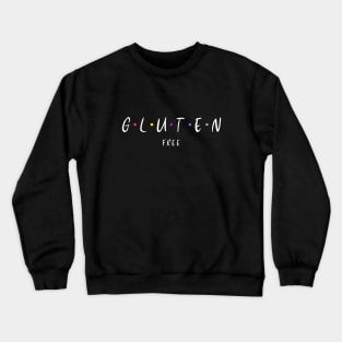 GLUTEN free Crewneck Sweatshirt